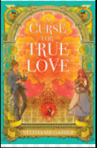 Image of A Curse for True Love