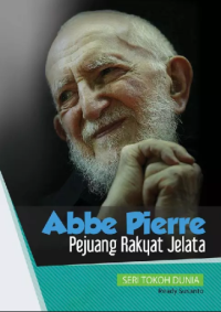 Image of Abbe Pierre: Pejuang Rakyat Jelata