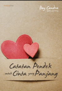 Image of Catatan Pendek Untuk Cinta yang Panjang