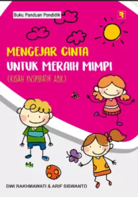 Image of Mengejar Cinta untuk Meraih Mimpi