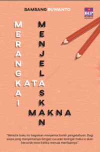Image of Merangkai kata Menjelaskan Makna