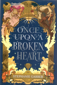 Image of Once Upon a Broken Heart