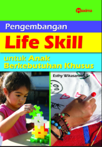 Image of Pengembangan Life Skill untuk Anak Berkebutuhan Khusus